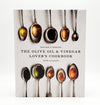 The Olive Oil & Vinegar Lover's Cookbook - Revised & Updated