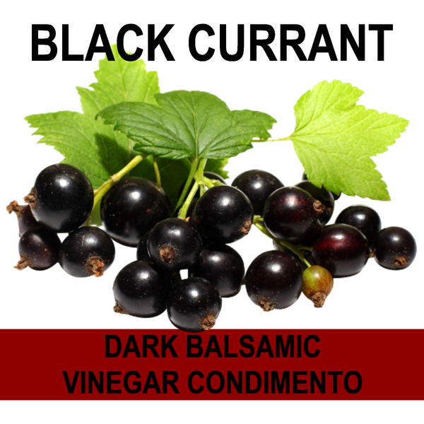 Black Currant Balsamic Vinegar Condimento The Olive Oil Co.