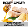 Honey Ginger Balsamic Vinegar Condimento