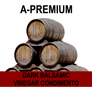 A-Premium Dark Balsamic Vinegar